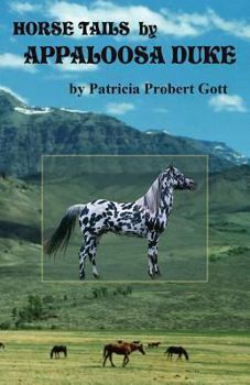 Paperback Horse Tails by Appaloosa Duke Book