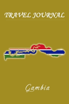 Paperback Travel Journal - Gambia - 50 Half Blank Pages - Book
