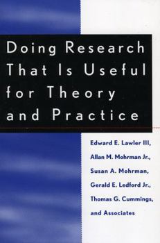 Paperback Doing Research That Is Useful for Theory and Practice Book