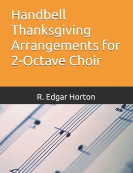 Paperback Handbell Thanksgiving Arrangements for 2-Octave Choir Book