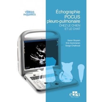 Hardcover Echographie Pocus Pleuro-Pulmonaire Chez Le Chien Et Le Chat [French] Book