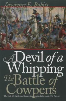 Hardcover Devil of a Whipping: The Battle of Cowpens Book