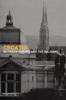 Paperback Croatia: Between Europe and the Balkans Book