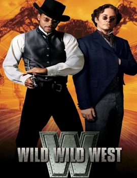 The Wild Wild West: Screenplay