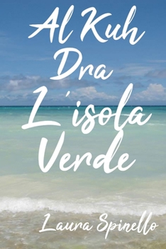 Paperback Al Kuh Dra L'isola Verde [Italian] Book