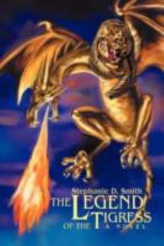 Paperback The Legend of the Tigress Book