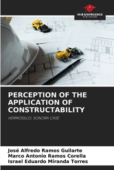 Paperback Perception of the Application of Constructability Book