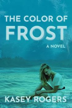 Paperback The Color of Frost Book