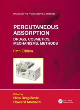Paperback Percutaneous Absorption: Drugs, Cosmetics, Mechanisms, Methods Book