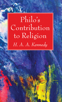 Paperback Philo's Contribution to Religion Book