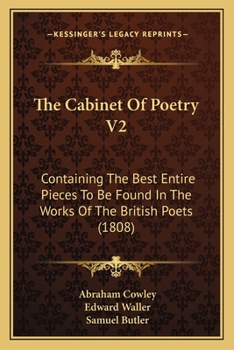 Paperback The Cabinet Of Poetry V2: Containing The Best Entire Pieces To Be Found In The Works Of The British Poets (1808) Book