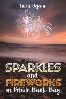 Paperback Sparkles and Fireworks on Pebble Bank Bay Book
