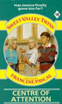 Center of Attention - Book #18 of the Sweet Valley Twins