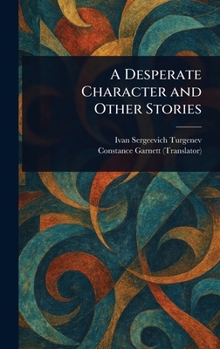 Hardcover A Desperate Character and Other Stories Book
