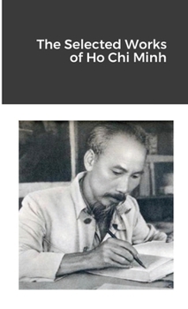 Paperback The Selected Works of Ho Chi Minh Book