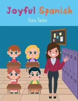 Paperback Joyful Spanish (Spanish Edition) [Spanish] Book