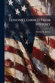 Paperback Lessons Learned From History: Implications for Homeland Defense Book