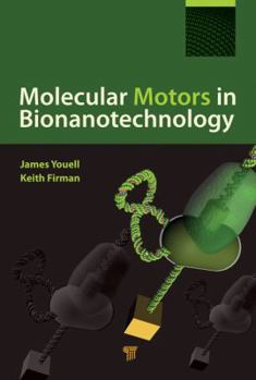Hardcover Molecular Motors in Bionanotechnology Book