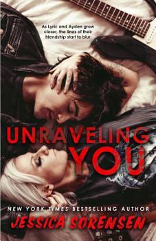 Unraveling You - Book #1 of the Unraveling You