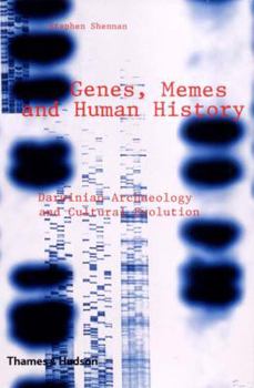 Hardcover Genes, Memes and Human History: Darwinian Archaeology and Cultural Evolution Book