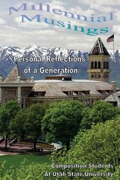 Paperback Millennial Musings: Personal Reflections of a Generation Book
