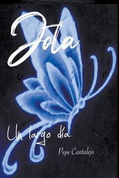 Paperback Jota; un largo día [Spanish] Book