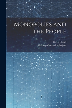 Paperback Monopolies and the People Book
