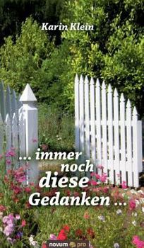 Hardcover ... immer noch diese Gedanken ... [German] Book