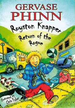 Paperback Royston Knapper: Return of the Rogue Book