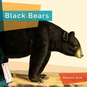 Black Bears - Book  of the Living Wild