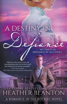 Paperback A Destiny in Defiance: A Christian Historical Romance Series Book