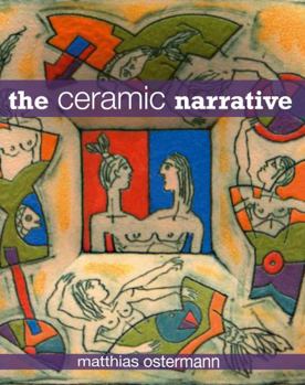 Hardcover The Ceramic Narrative Book