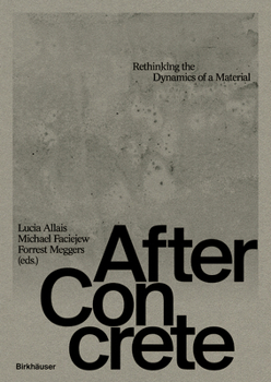 Paperback After Concrete: Rethinking Material Dynamics Book