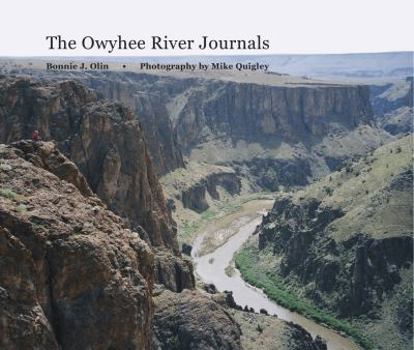 Paperback The Owyhee River Journals Book