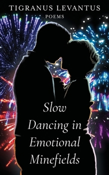 Paperback Slow Dancing in Emotional Minefields Book