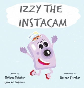 Hardcover Izzy the Instacam Book