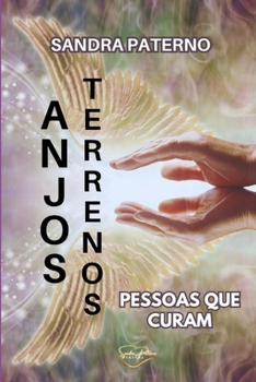ANJOS TERRENOS (Portuguese Edition)