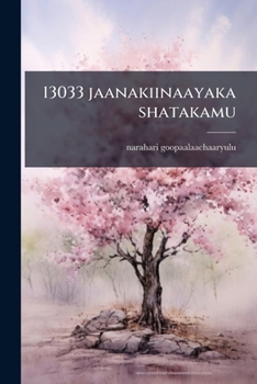 Paperback 13033 jaanakiinaayaka shatakamu [Telugu] Book