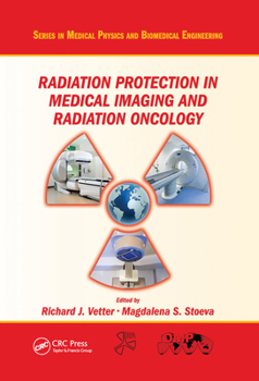 Paperback Radiation Protection in Medical Imaging and Radiation Oncology Book