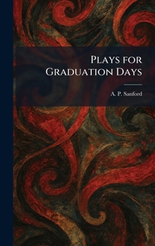 Hardcover Plays for Graduation Days Book
