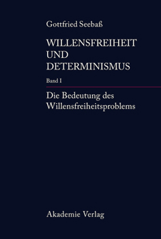 Hardcover Die Bedeutung Des Willensfreiheitsproblems [German] Book