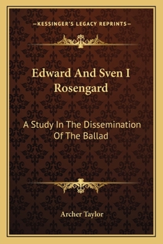 Paperback Edward And Sven I Rosengard: A Study In The Dissemination Of The Ballad Book