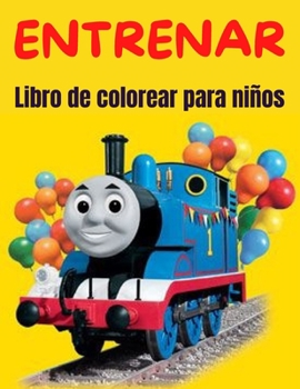 Paperback Entrenar Libro para colorear para niños: Lindo y divertido libro para colorear de dinosaurios y trenes para niños y niños pequeños - Libros de ... de 2 a 4 años y 4 a 8 años (Spanish Edition) [Spanish] Book