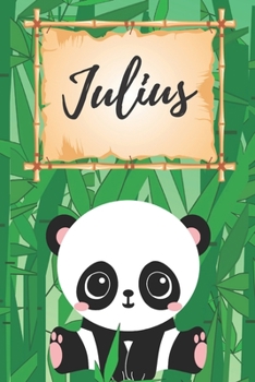 personalisiertes Notizbuch Panda / Malbuch / Kritzelbuch / Tagebuch / Journal / Notizheft / DIN A5 / Geschenke Julius: individuelles personalisiertes ... für Frauen und Männer. (German Edition)