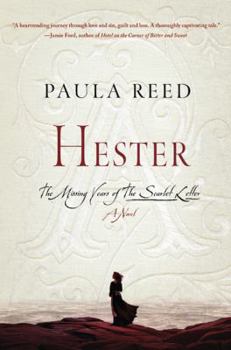 Hardcover Hester: The Missing Years of the Scarlet Letter Book