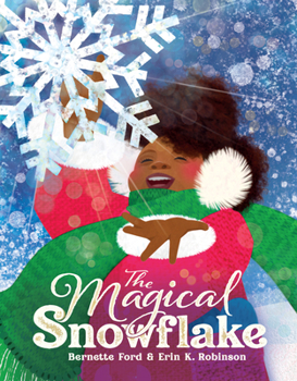 Hardcover The Magical Snowflake Book