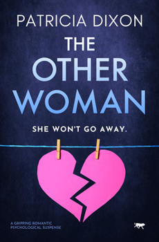 Paperback The Other Woman: A Gripping Romantic Psychological Suspense Book