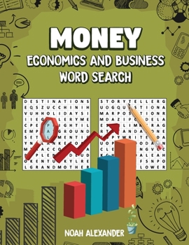 Paperback Money Economics and Business Word Search: 100 Puzzles with solutions Large Print 8.5x11 Book