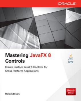 Paperback Mastering JavaFX 8 Controls Book