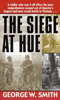 Mass Market Paperback The Siege at Hue Book